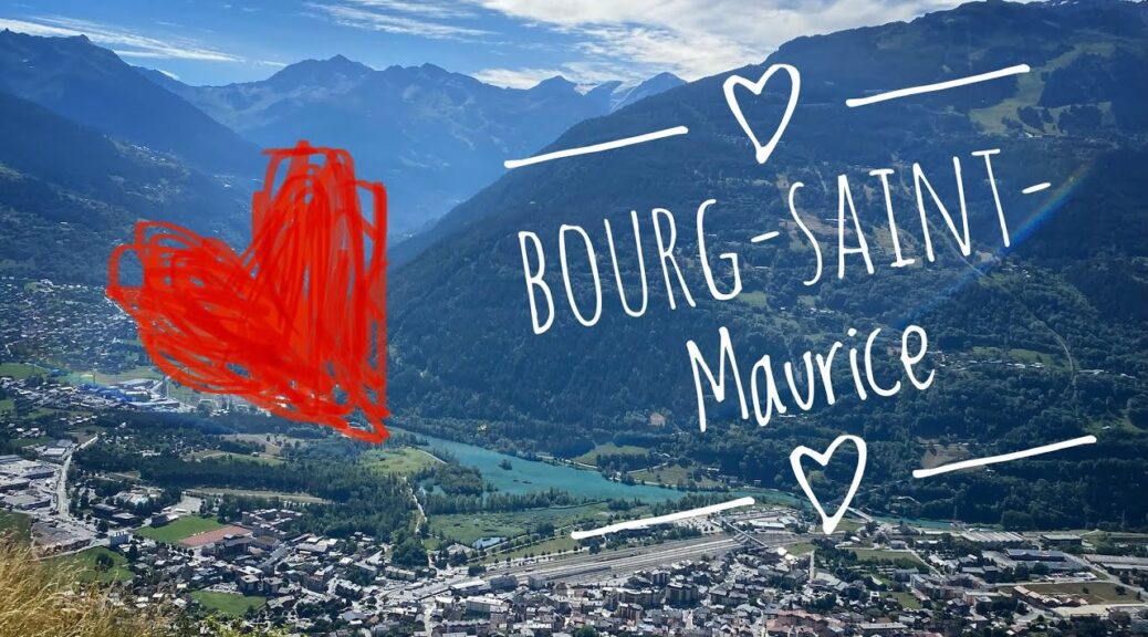 bourg saint maurice : une escapade incontournable